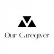 Our Caregiver